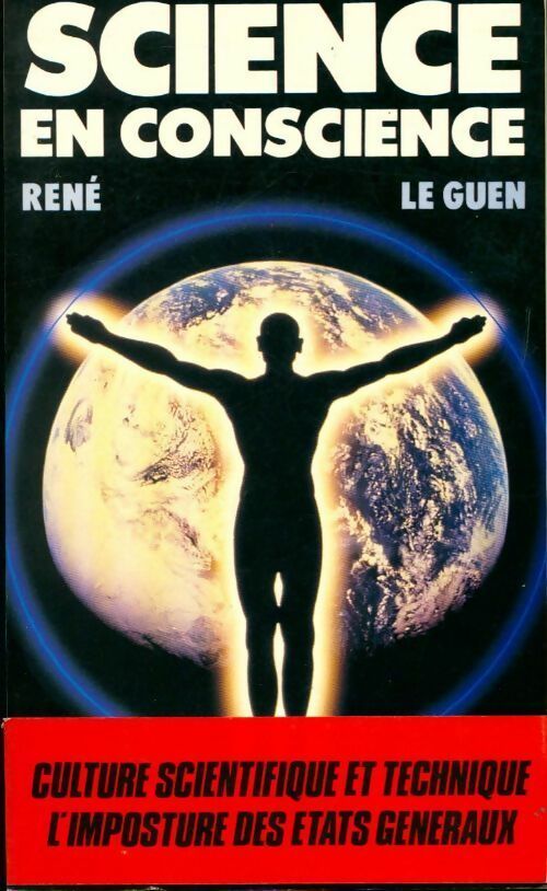 Science en conscience - René Le Guen - Livre