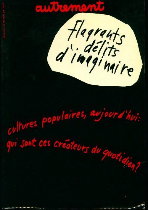 Flagrants délits d'imaginaire - Collectif - Livre