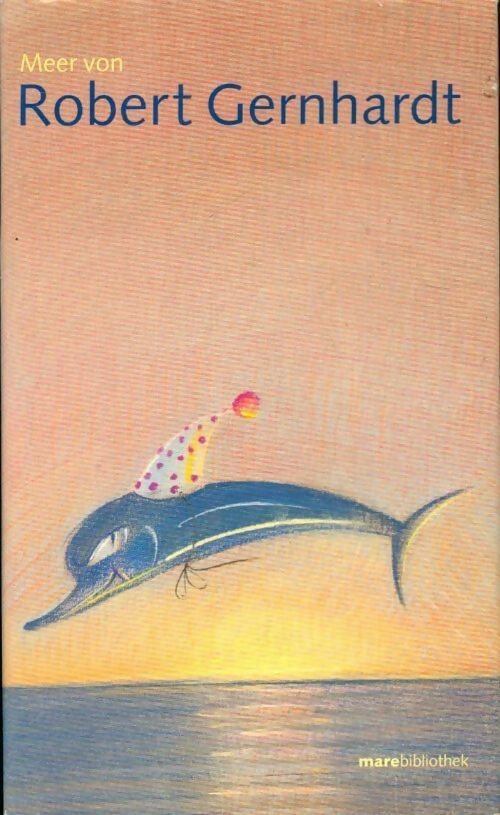 Meer von robert gernhardt - Robert Gernhardt - Livre