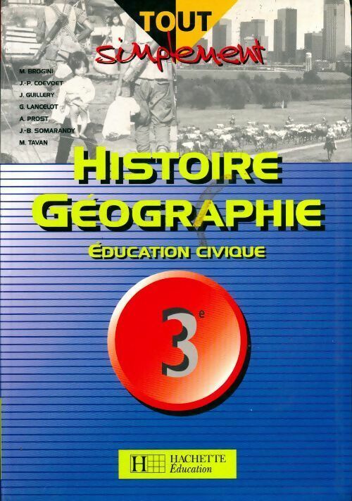 Histoire-géographie, éducation civique 3e - Collectif - Livre