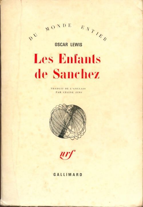 Les enfants de Sanchez - Oscar Lewis - Livre