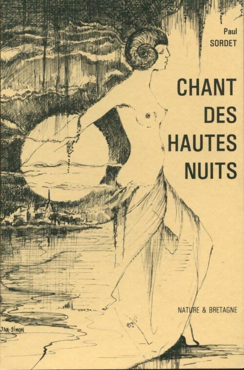 Chant des hautes nuits - Paul Sordet - Livre