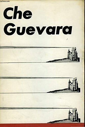Che Guevara - Collectif - Livre