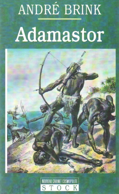Adamastor - André Brink - Livre