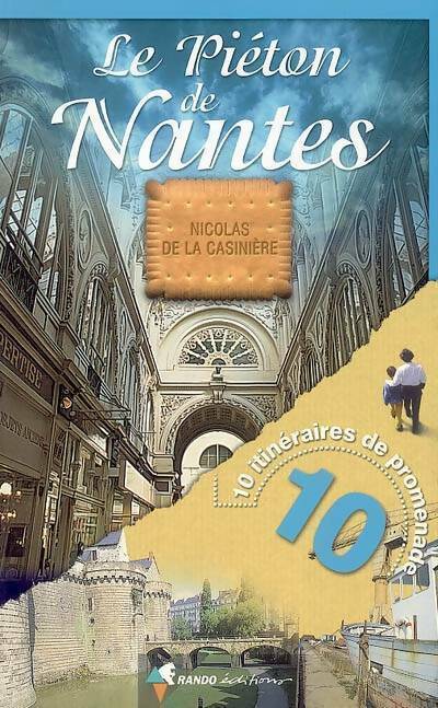 Le piéton de Nantes - De La Casinière Nicolas - Livre