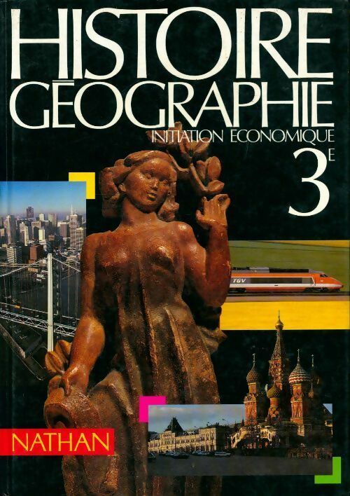 Histoire-Géographie. Initiation économique 3e - Collectif - Livre