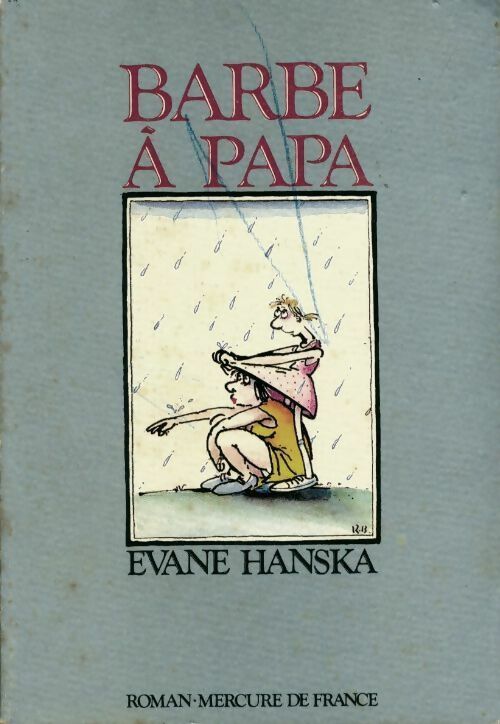 Barbe à papa - Evane Hanska - Livre