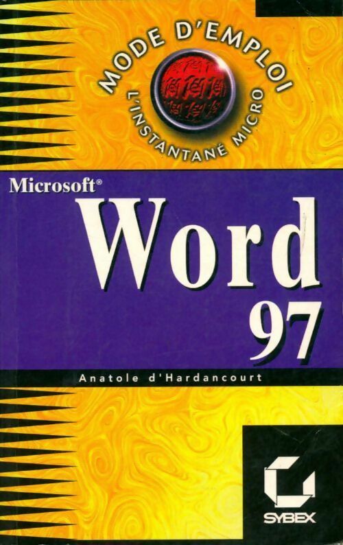 Word 97 - Anatole D'Hardancourt - Livre