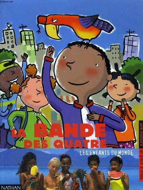 La bande des quatre - Collectif - Livre