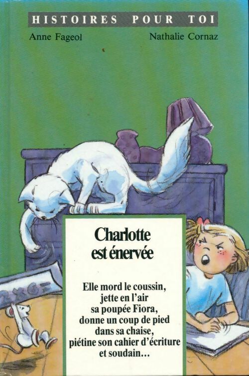 Charlotte est énervée - Anne Fageol - Livre