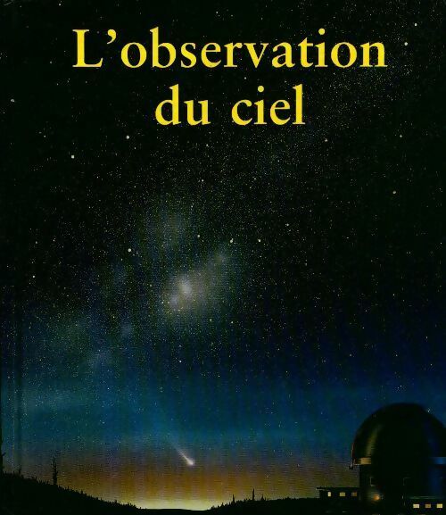 L'observation du ciel - Collectif - Livre