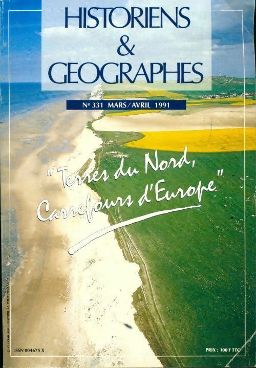 Historiens et géographes n°331 : Terres du Nord, Carrefours d'Europe - Collectif - Livre