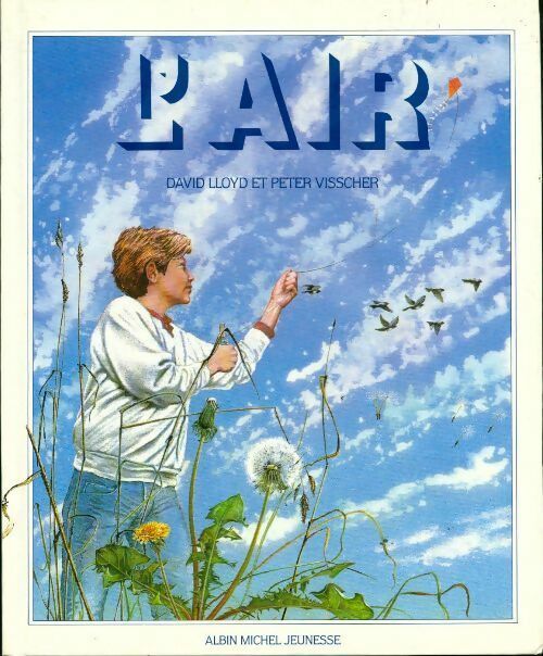 L'air - David Lloyd, Peter Visscher - Livre