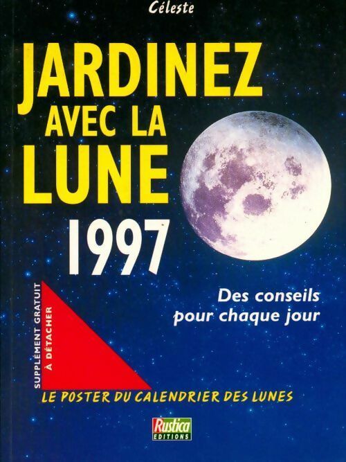 Jardinez avec la lune 1997 - Céleste - Livre