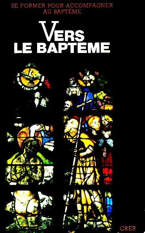 Vers le baptême - Collectif - Livre