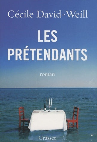 Les prétendants - Cécile David-Weill - Livre