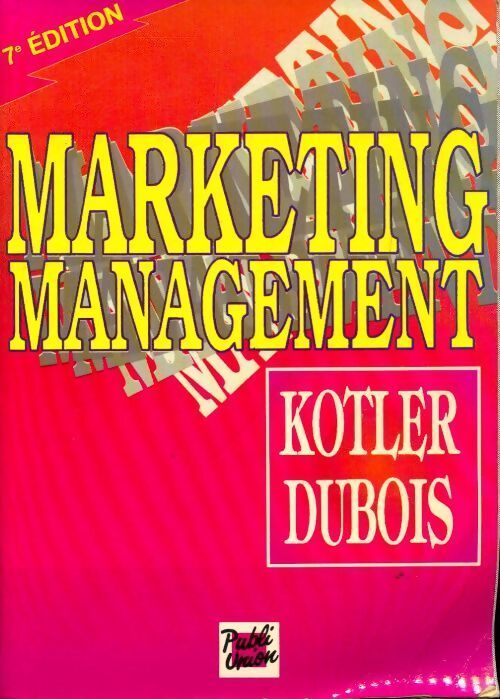 Marketing management - Philip Kotler - Livre