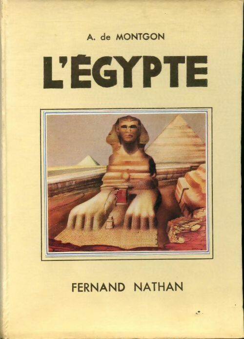 L'Egypte - Montgon A De - Livre