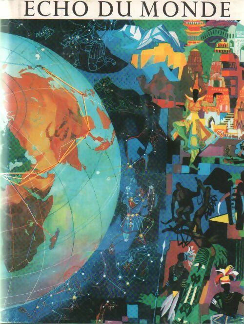 Echo du monde Tome II - Collectif - Livre
