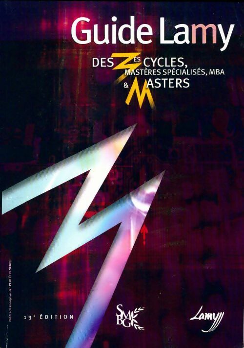 Guide Lamy des 3es Cycles et des mastères spécialisés 2005 - Collectif - Livre