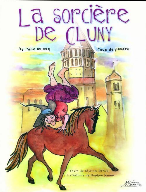 La sorcière de Cluny - Myriam Ortich - Livre