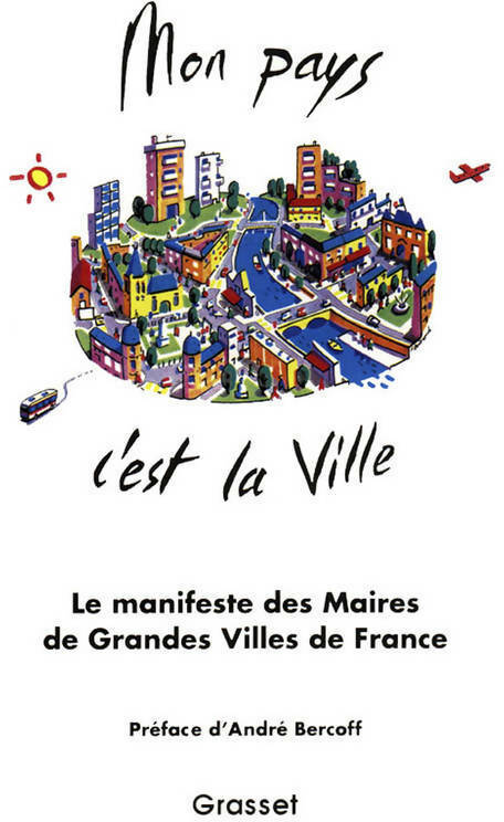 Mon pays c'est la ville - Collectif - Livre