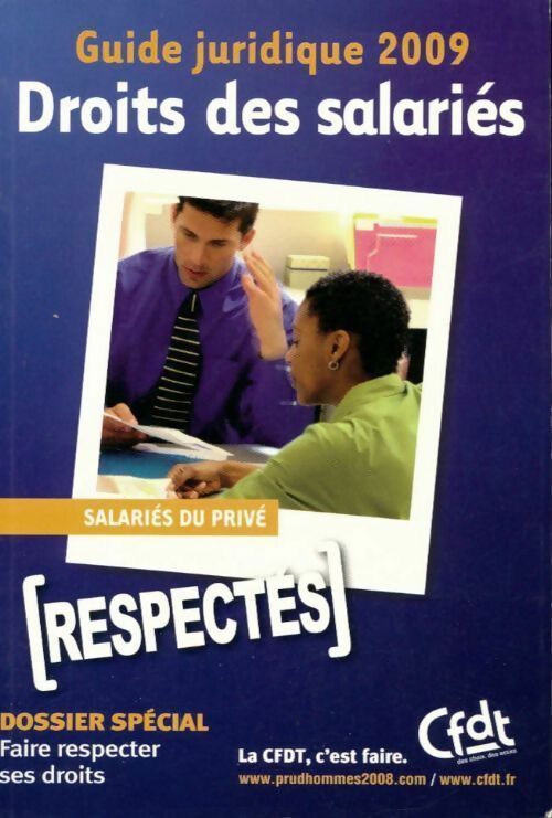 Droit des salariés du privé 2009 - CFDT - Livre