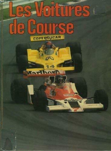 Les voitures de course - Robert Welsh - Livre