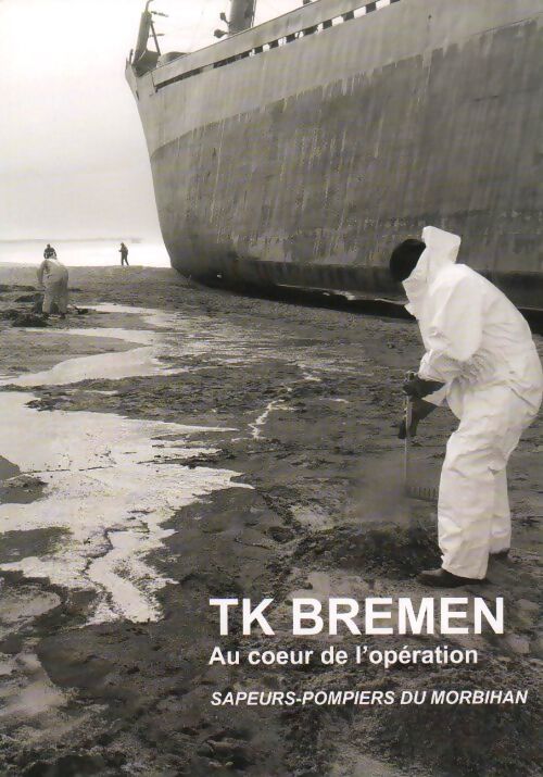 TK Bremen. Au coeur de l'opération - Collectif - Livre