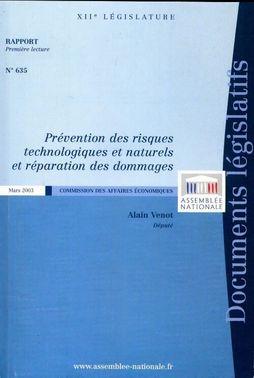 Prévention des risques technologiques et naturels et réparation des dommages - Alain Venot - Livre
