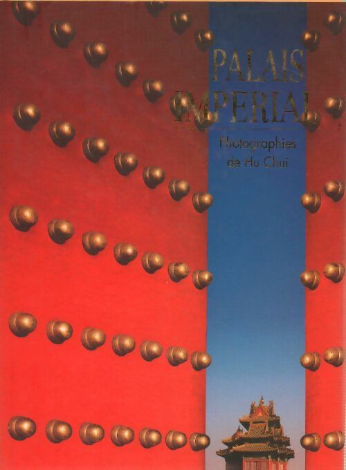 Palais impérial.  - Hu Chui - Livre