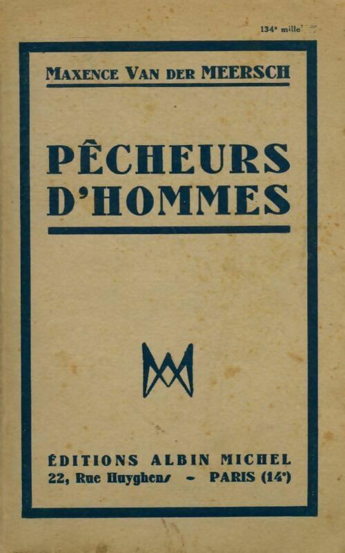 Pêcheurs d'hommes - Maxence Van der Meersch - Livre