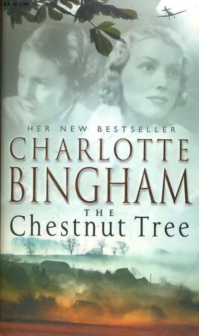 The chestnut tree - Charlotte Bingham - Livre