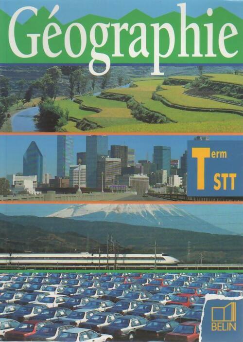 Géographie Terminale STT - Pierre Donaint - Livre