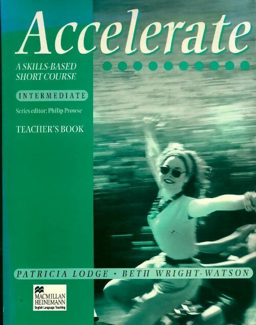 Accelerate intermediate. Teacher's book - Patricia Lodge - Livre