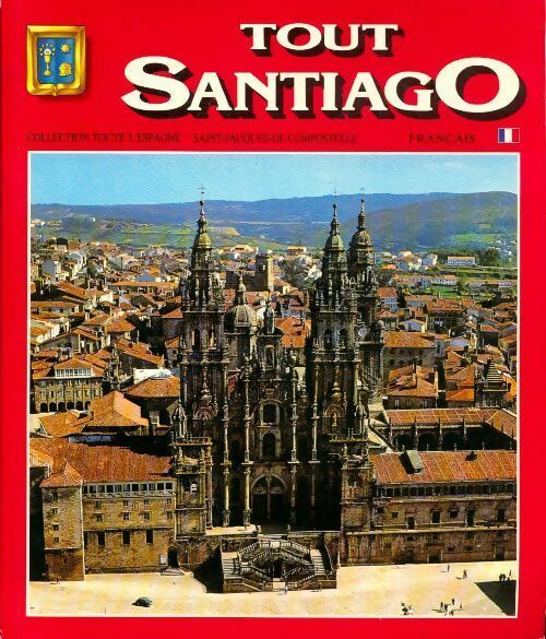 Tout santiago - Collectif - Livre