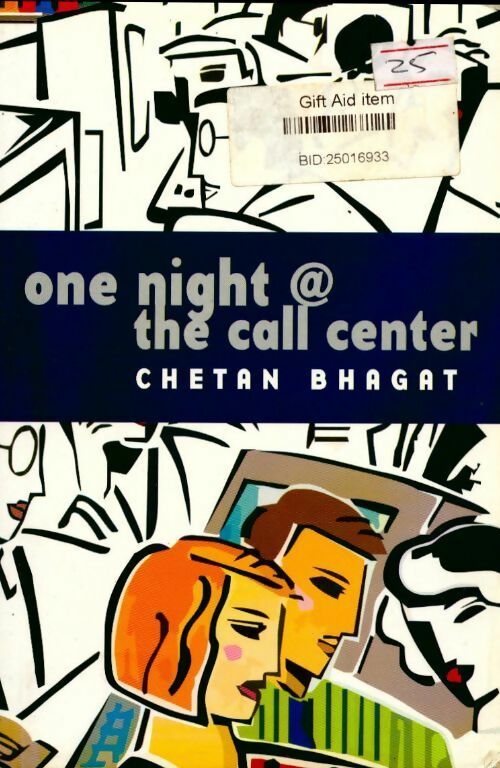 One night @ the call center - Chetan Bhagat - Livre
