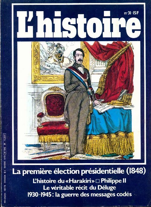 L'histoire n°31 : La première élection présidentielle 1848 - Collectif - Livre