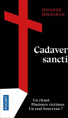 Cadaver sancti - Jennifer Holparan - Livre