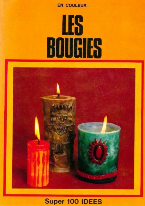 Les bougies - Chantal Epiney-Truber - Livre