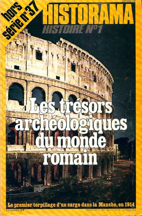 Historama Hors série n°37 : Les trésors archéologiques du monde romain - Collectif - Livre
