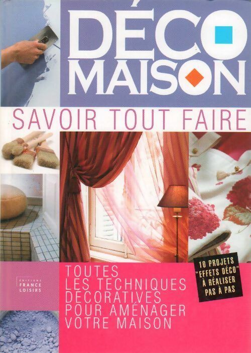 Savoir tout faire - Anne Valéry - Livre