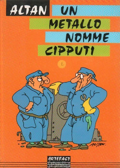 Un métallo nommé Cipputi - Altan - Livre