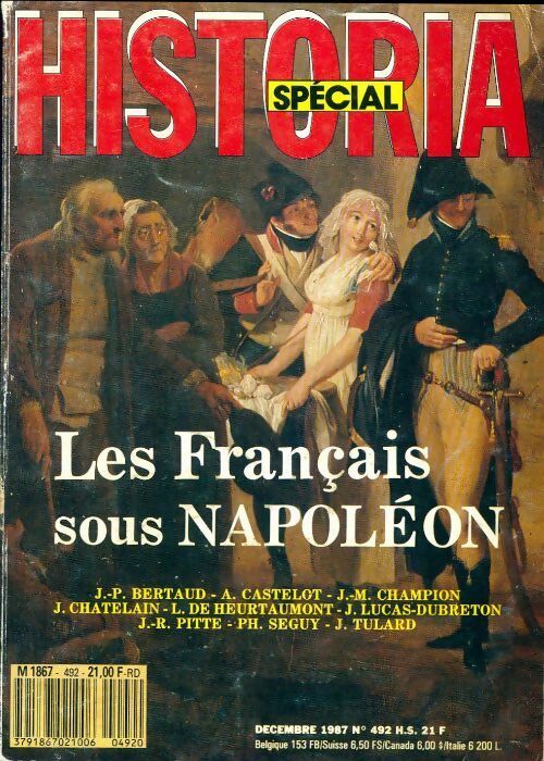 Historia spécial n°492 bis : Les français sous Napoléon - Collectif - Livre
