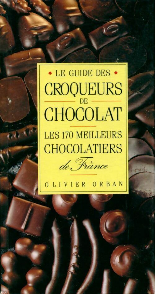 Le guide des croqueurs de chocolat - Collectif - Livre