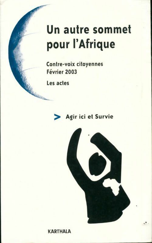 Un autre sommet pour l'afrique - Collectif - Livre
