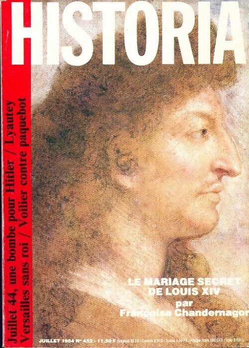 Historia n°452 : Le mariage secret de Louis XIV - Collectif - Livre