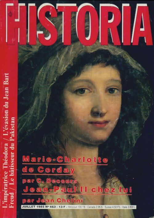Historia n°463 : Marie-Charlotte de Corday / Jean-Paul II chez lui - Collectif - Livre