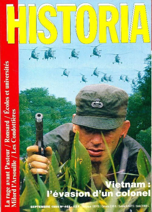 Historia n°465 : Viet-nam : l'évasion d'un colonel - Collectif - Livre