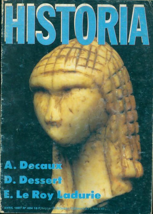 Historia n°484 : Decaux / Dessert / Le Roy Ladurie - Collectif - Livre